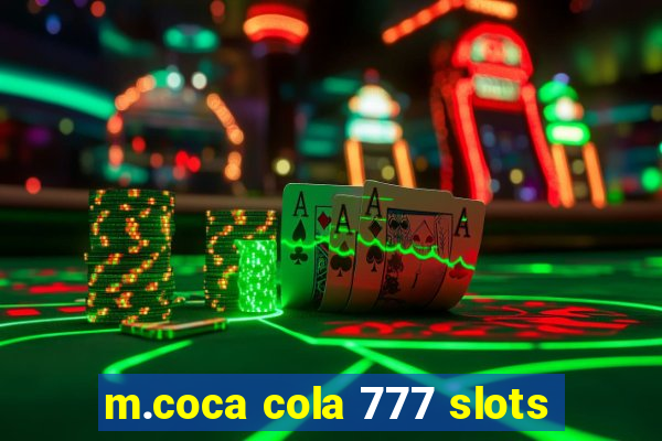 m.coca cola 777 slots